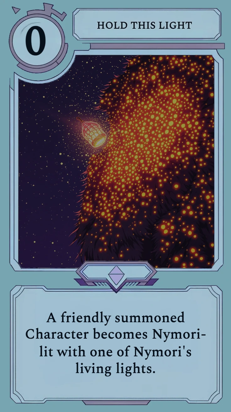 card front for Hold This Light, a Nymori Spell that shares one of her living lights with an ally.
